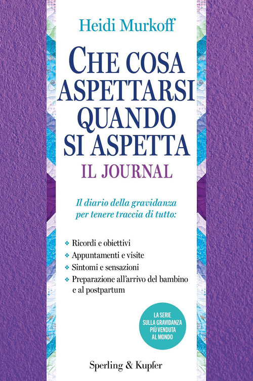 Che cosa aspettarsi quando si aspetta. Il journal