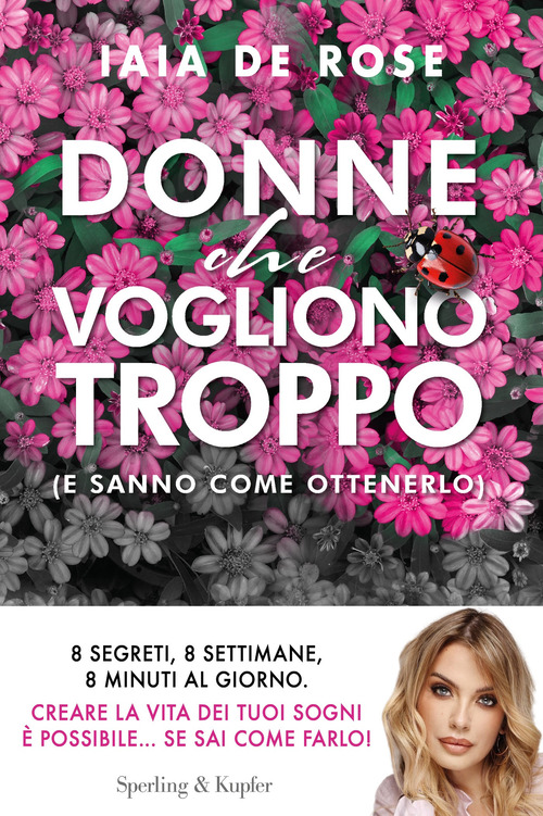Donne che vogliono troppo (e sanno come ottenerlo)