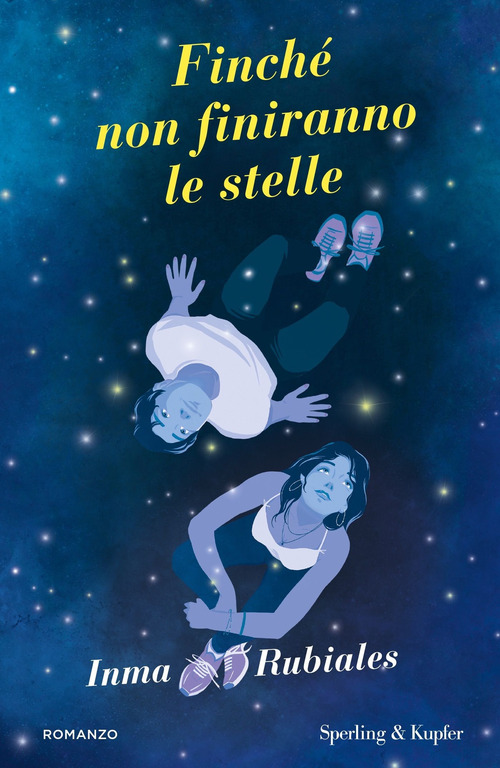 Finch&eacute; non finiranno le stelle