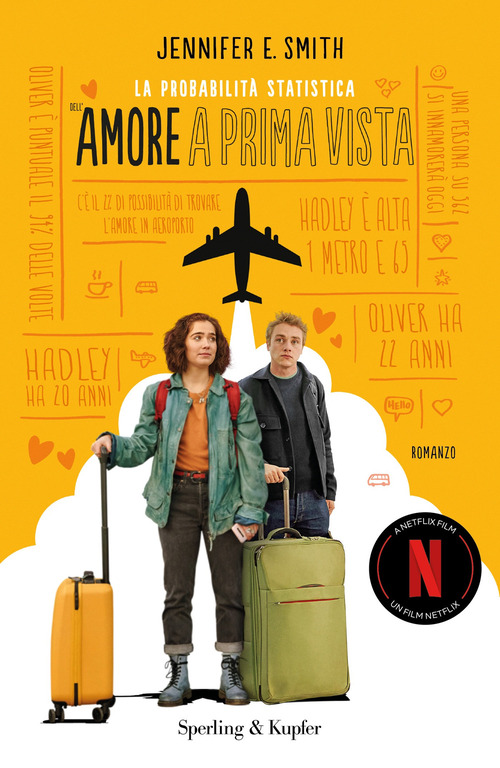 la probabilit&agrave; statistica dell'amore a prima vista. Ediz. tie-in