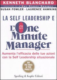 La self leadership e l'one minute manager