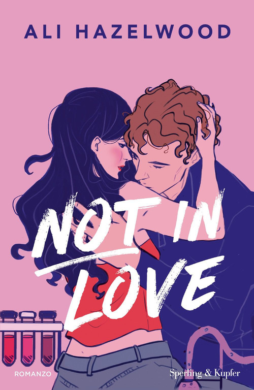 Not in love. Ediz. italiana
