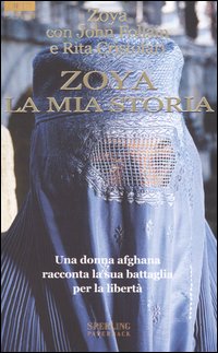 Zoya. La mia storia