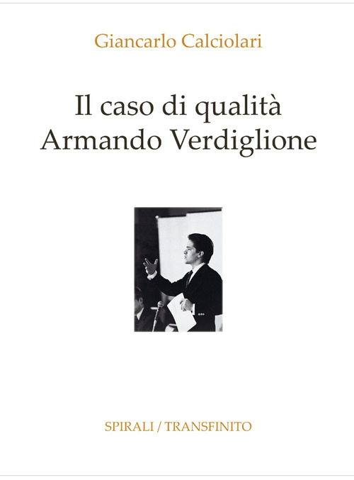 Il caso di qualit&agrave; Armando Verdiglione