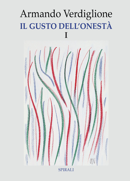 Il gusto dell'onestà