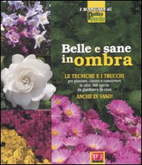 Belle e sane in ombra