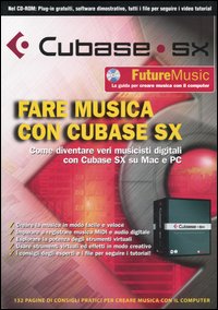 Cubase SX. Fare musica con Cubase SX