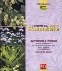 I segreti delle piante aromatiche