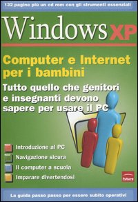 Windows XP. Computer e internet per i bambini