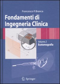 Fondamenti di ingegneria clinica