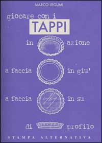 Giocare con i tappi