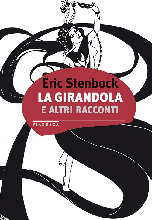 La girandola e altri racconti