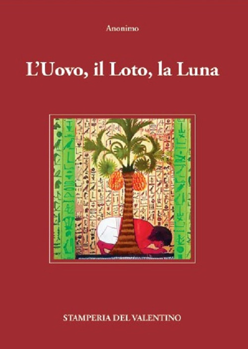 L'Uovo, il Loto, la Luna