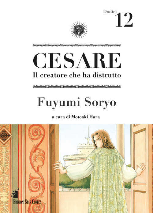 Cesare. Il creatore che ha distrutto