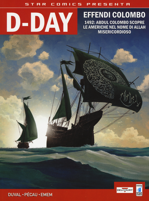 D-day. Effendi Colombo-La setta di Nazaret