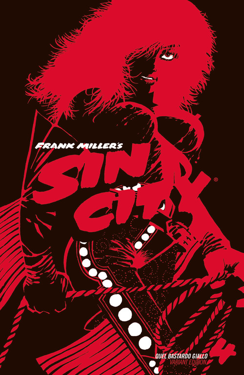 Quel bastardo giallo. Sin city. Ediz. variant
