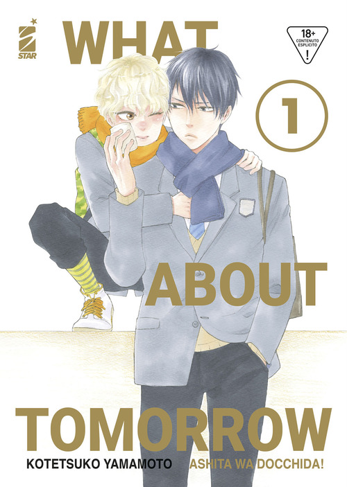 What about tomorrow. Ashita wa docchida! Ediz. variant