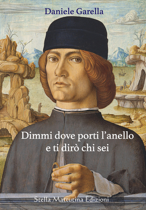 Dimmi dove porti l'anello e ti dir&ograve; chi sei