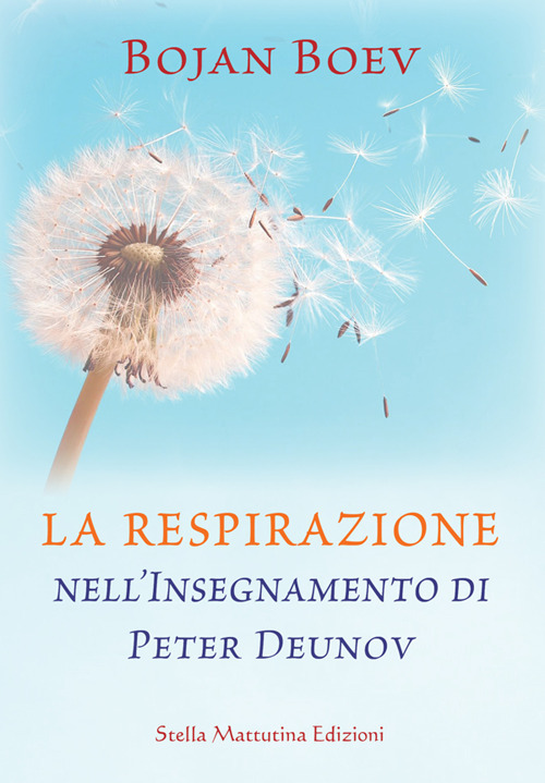 La respirazione nell'insegnamento di Peter Deunov