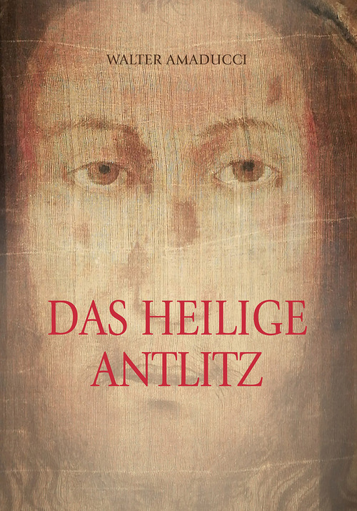 Das heilige antlitz
