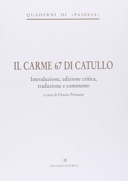 Il carme 67 di Catullo