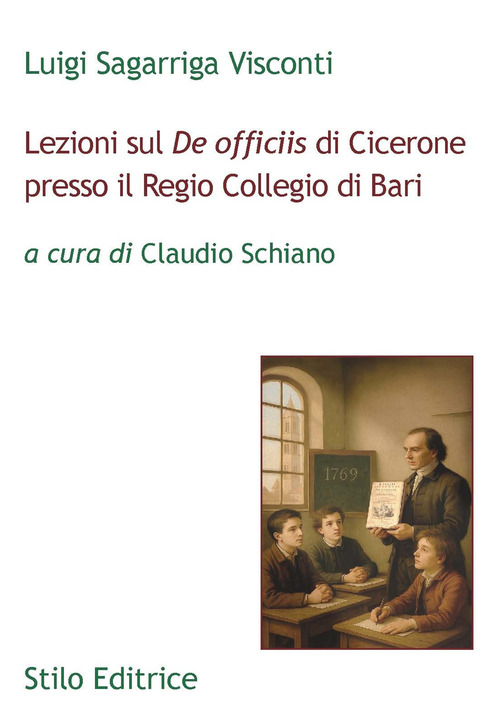Lezioni sul &laquo;De officiis&raquo; di Cicerone presso il Regio Collegio di Bari