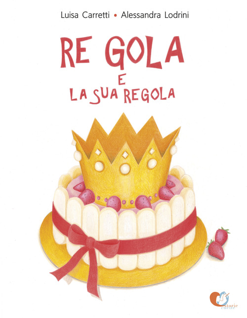 Re Gola e la sua regola
