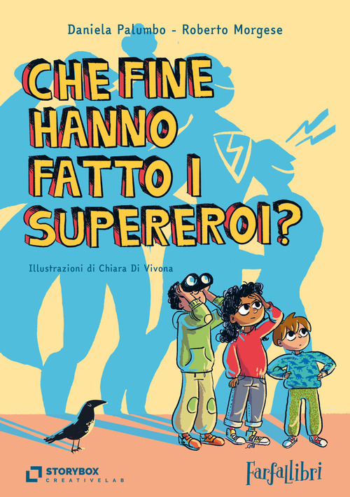 Che fine hanno fatto i supereroi?
