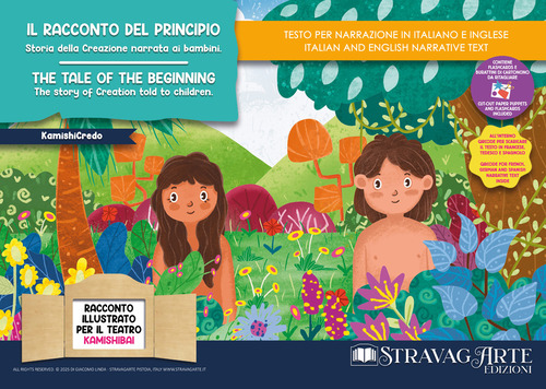 Il racconto del principio: storia della creazione narrata ai bambini. Storia kamishibai. Ediz. italiana e inglese
