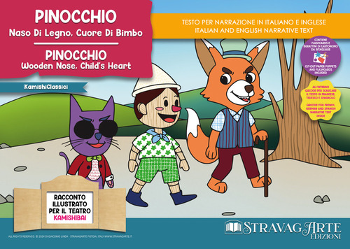 Pinocchio, naso di legno cuore di bimbo. Storia kamishibai. Ediz. italiana e inglese