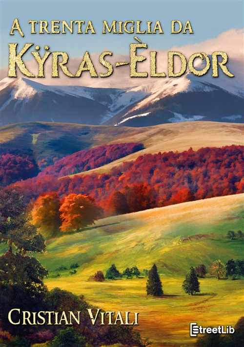 A trenta miglia da K&yuml;ras-&Egrave;ldor