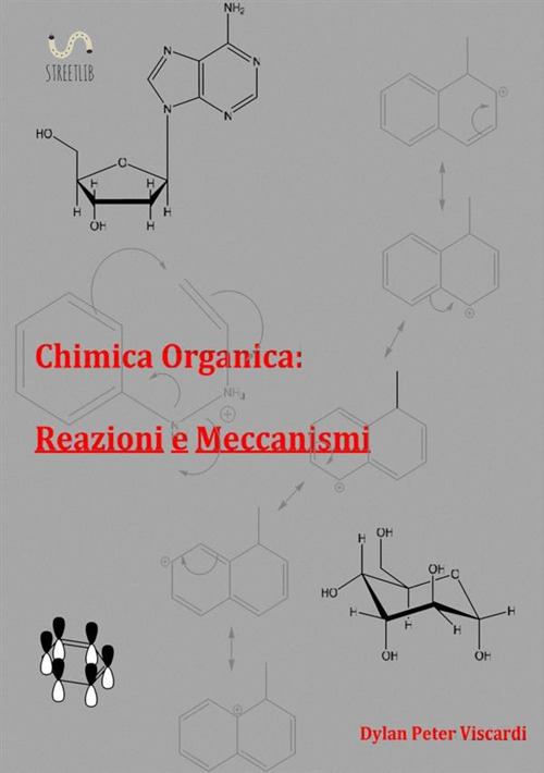 Chimica organica: reazioni e meccanismi