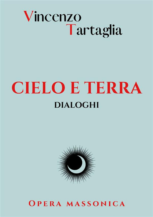 Cielo e terra. Dialoghi