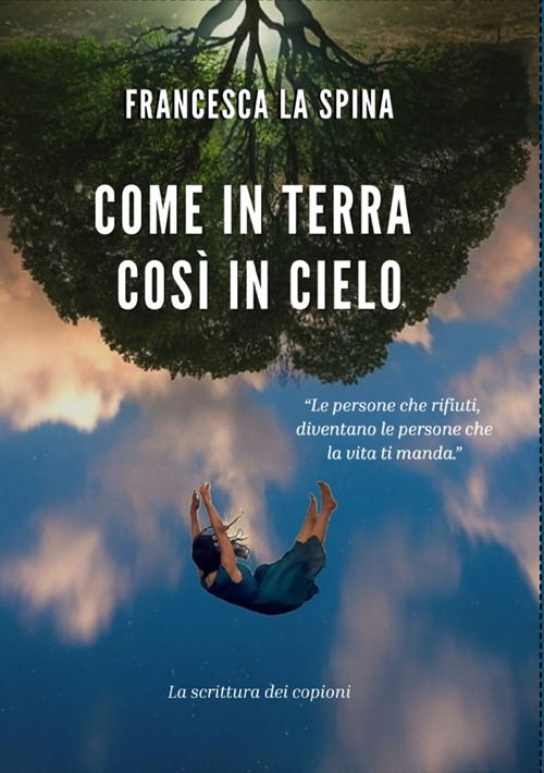 Come in terra così in cielo. La scrittura dei copioni
