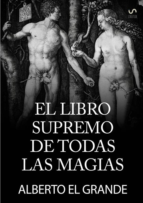 El libro supremo de todas la magias