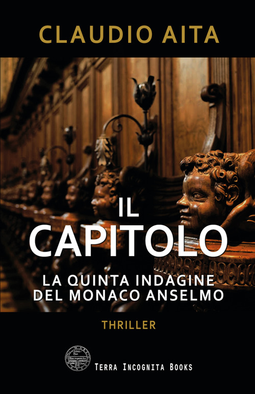 Il capitolo. La quinta indagine del monaco Anselmo