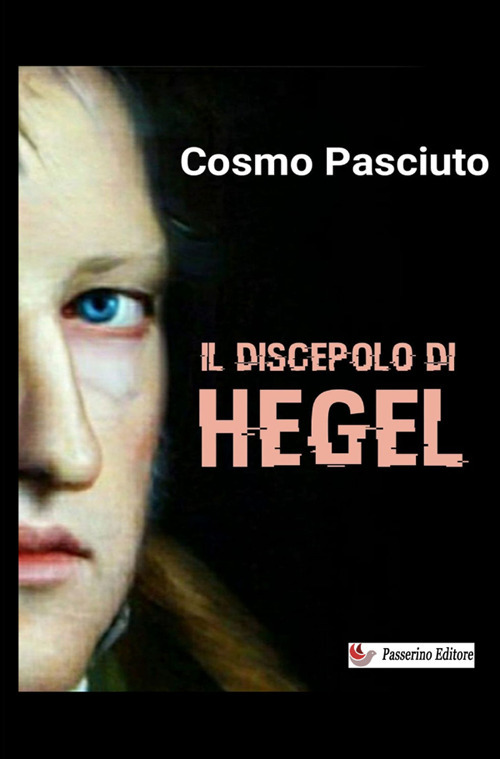 Il discepolo di Hegel
