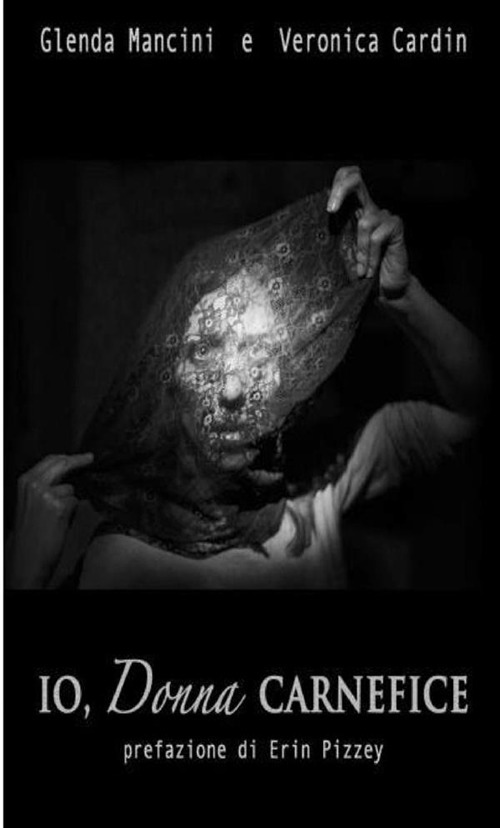 Io, donna carnefice