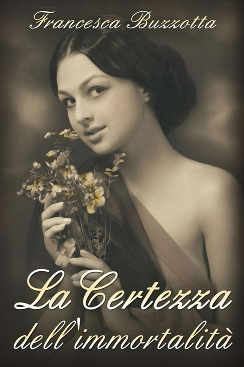 La certezza dell'immortalit&agrave;