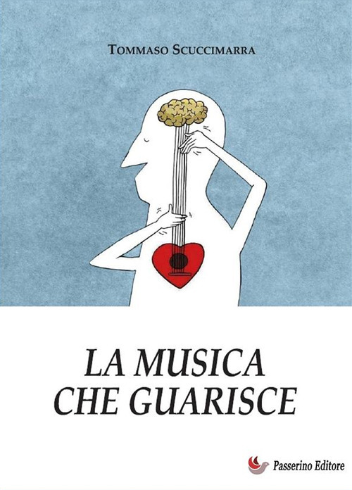 La musica che guarisce. Esperienze e considerazioni all'interno dei laboratori di musicoterapia didattica