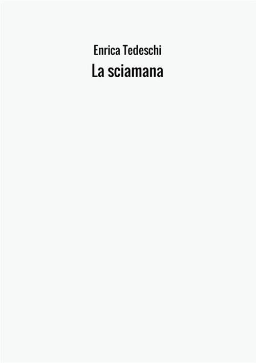 La sciamana