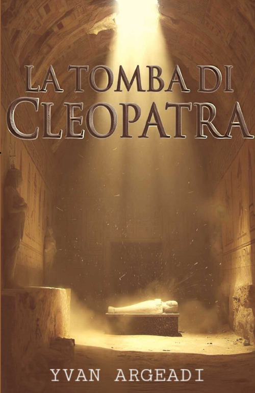 La tomba di Cleopatra