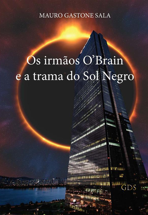 Os irm&atilde;os O'Brain e a trama do Sol Negro