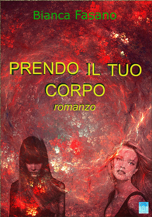 Prendo il tuo corpo