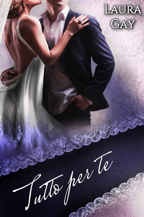 Tutto per te. Everything series