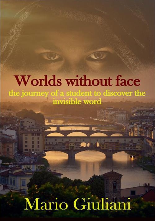 Worlds without face. The journey of a student to discover the invisible world