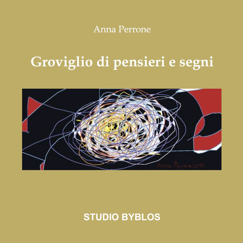 Groviglio di pensieri e segni