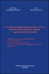 I controlli sul rispetto della normativa privacy nell'ambito dell'attivit&agrave; di vigilanza sugli intermediari Entratel