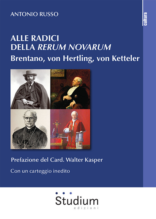 Alle radici della &laquo;Rerum novarum&raquo;. Brentano, von Hertling, von Ketteler