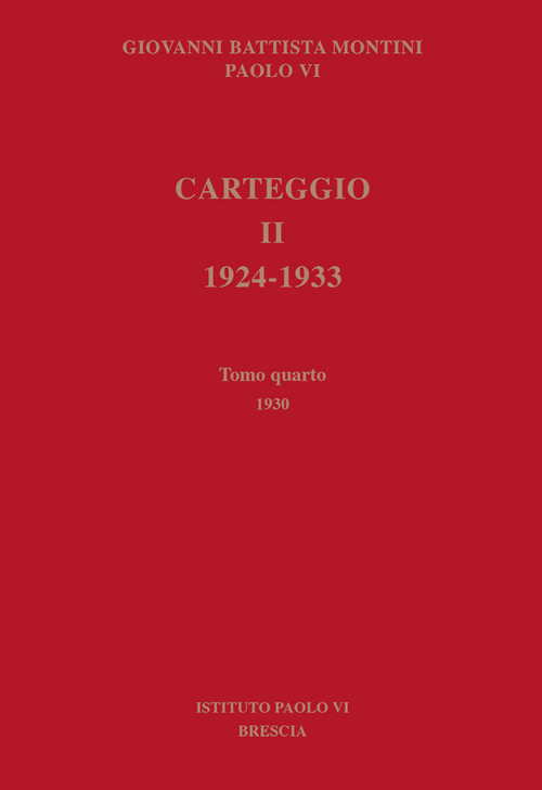 Carteggio. 1924-1933